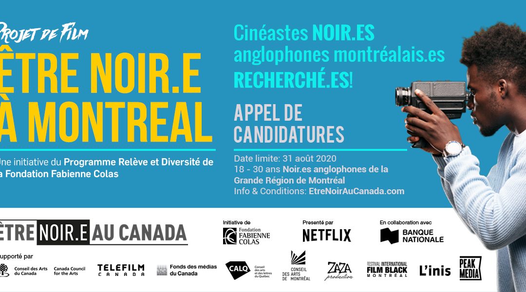 NEW CALL FOR APPLICATIONS: ANGLOPHONE BLACK MONTREAL FILMMAKERS