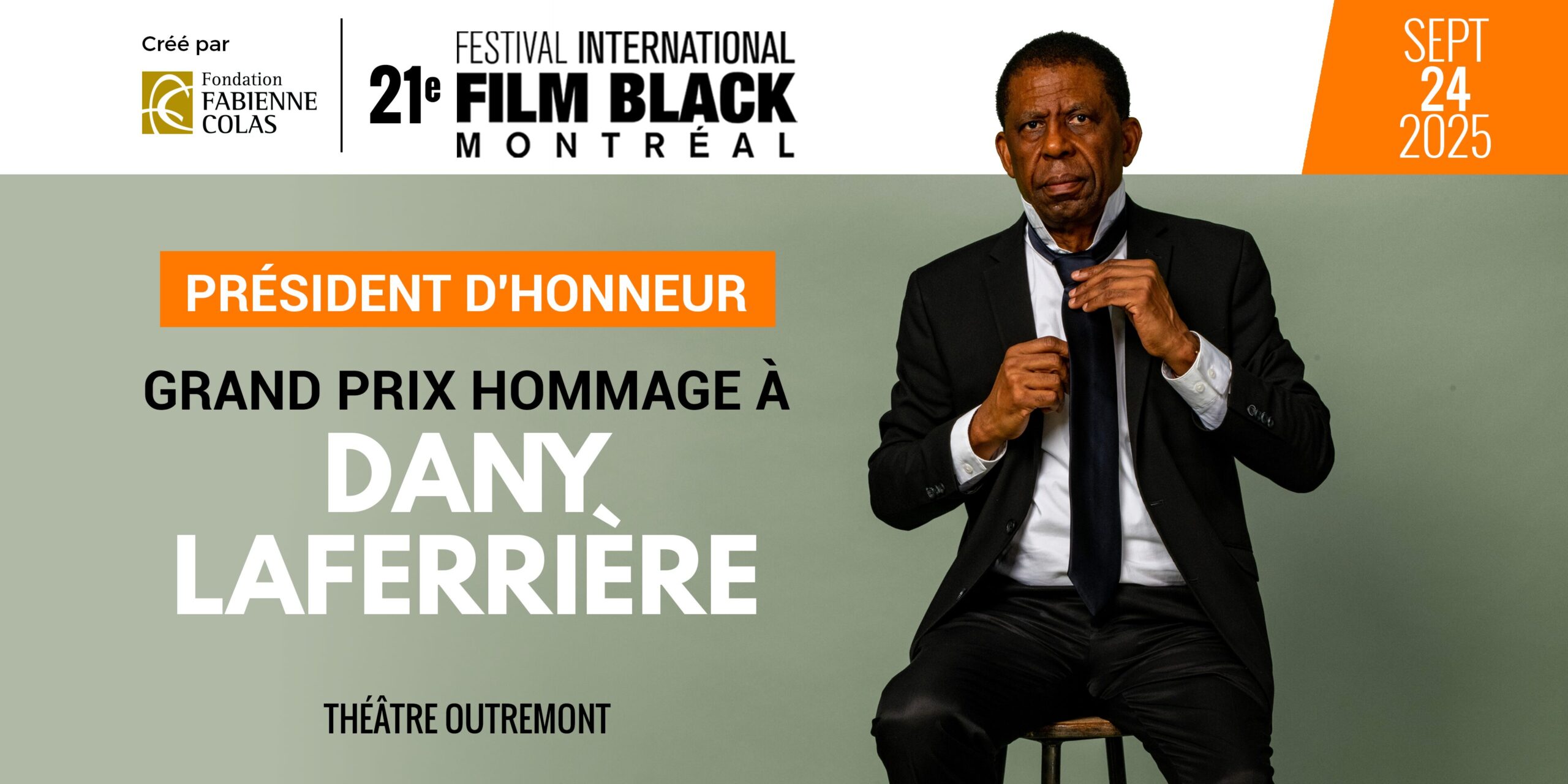 DANY LAFERRIÈRE – PRÉSIDENT D’HONNEUR DU 21E FIFBM – RECEVRA LE GRAND PRIX HOMMAGE 2025